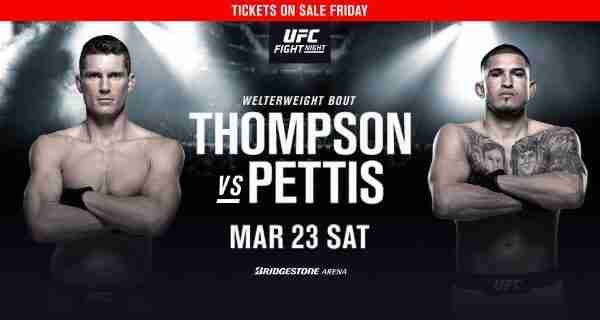 UFC FightNight 3/9/2019 Thompson vs. Pettis Full Show Online