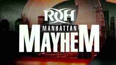 Watch ROH Manhattan Mayhem 2019 Online Full Show