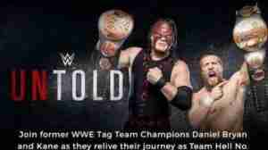 WWE Untold E06 Team Hell No Is On Fire Full Show Online