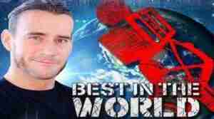 Starr cast CM Punk Best In The World 8/30/2019 Online