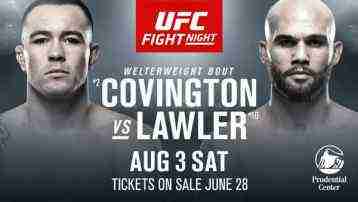 UFC Fight Night Covington vs Lawler 8/3/2019 Full Show