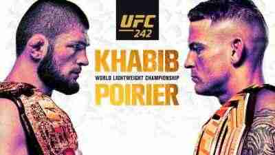 UFC 242 Khabib VS Poirier 9/7/2019 Full Show Online