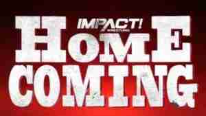 Impact Wrestling Homecoming 2019 Full Show Online