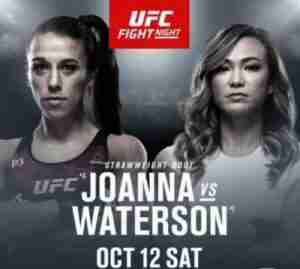 UFC Fight Night Joanna Vs Waterson 10/12/2019 Full Show