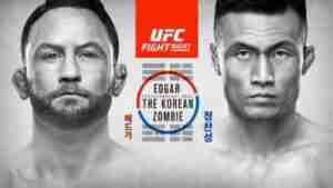 UFC Fight Night 165 : Edgar Vs The Korean Zombie 12/21/2019 Full Show Online