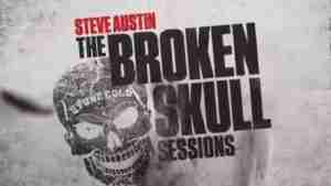 WWE Steve Austins Broken Skull