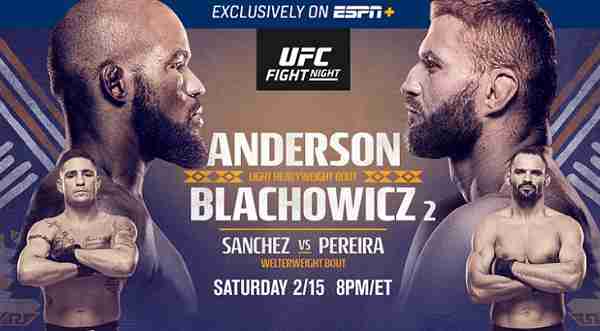 UFC Fight Night 167 Anderson vs Błachowicz 2 – 2/15/20