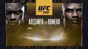 UFC 248: Adesanya vs. Romero 3/7/20 - 7th March 2020 Full Show 