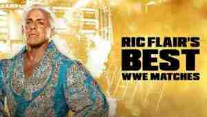 WWE Essentials Ric Flairs Best WWE Matches Full Show Online Free