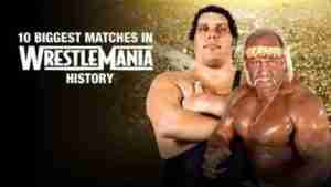 WWE Biggest Matches In WrestleMania History Full Show Online Free