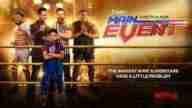 The Main Event 2020 (Movie) Full Show Online Free