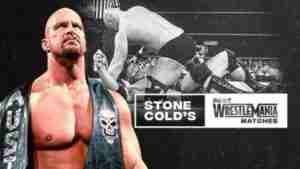 WWE Best Of Stone colds Wrestlemania Matches Full Show Online Free