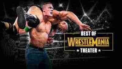 WWE Best Of Wrestlemania Theatre Full Show Online Free