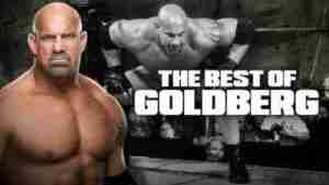 WWE The Best Of Goldberg Full Show Online Free 