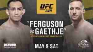 UFC 249: Ferguson vs. Gaethje 5/9/20 - 9th May 2020 Full Show Online