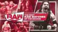 WWE The Best Raw Matches Of The Decade 2020 Full Show Online
