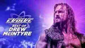 Watch Best of Drew McIntyre In Evolve Full Show Online 