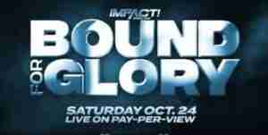 Impact Wrestling Bound For Glory