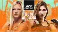 UFC Fight Night Holm vs Aldana 10/3/2020 Online Download mp4