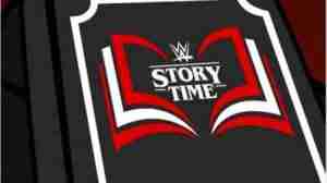 WWE Story Time Season 4