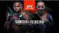 UFC Fight Night 182 Santos Vs Teixeira 11/7/2020 Online Download mp4
