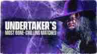 Watch WWE The Best Of Undertakers Most Bone Chilling Matches Full Show Online