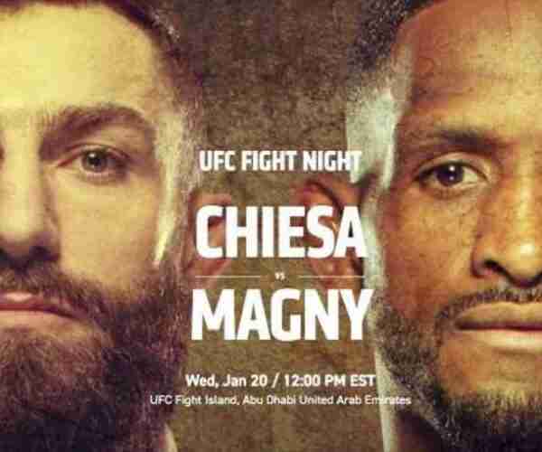 UFC Fight Night : Chiesa vs. Magny 1/20/21 – 20 Jan 2021