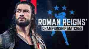 WWE The Best Of Roman Reigns