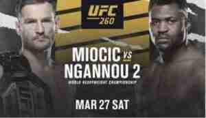 UFC 260 Miocic vs Ngannou
