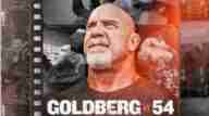 WWE Network Specials GoldBerg At 54 Full Show Online