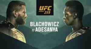 Watch Watch UFC 259 Blachowicz Vs Adesanya Live
