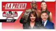 LA Previa Wrestlemania 37 Day Two 4/11/2021 Full Show Online Free