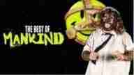 Watch The Best of WWE Best of Mankind Full Show Download mp4