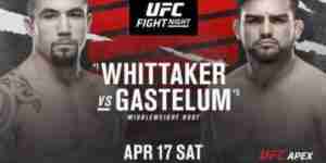 UFC Fight Night Whittaker vs Gastelum