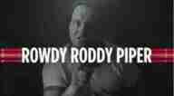 WWE Rowdy Roddy Piper A&E Biography Full Show Download mp4