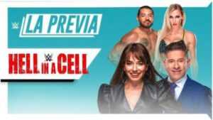 La Previa Hell in a Cell