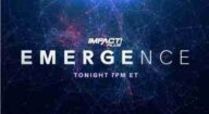 Impact Wrestling Emergence 20 August 2021 Full Show Online