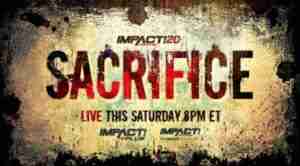 Impact Wrestling Sacrifice