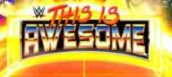Watch WWE This Is Awesome Season 3 Episode 5 Most Awesome Tag Teams7/5/2024 Full Show