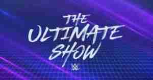 WWE The Ultimate Show
