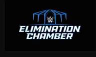 WWE Elimination Chamber 2023 PPV 18 February 2023 Full Show Online and Download