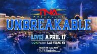 TNA Unbreakable 2025 PPV Premium Adfree 4/17/2025 Online Full Show Online