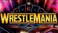 WWE WrestleMania 41 2025 Night 1 PPV Live 4/19/2025 Full Show Online and Download